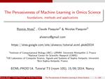 The Pervasiveness of Machine Learning in Omics Science Foundations, Methods and Applications