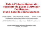 Aide à l’interprétation de Résultats de Puces à ADN Par l’utilisation d’une Base de Connaissances
